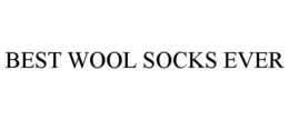 BEST WOOL SOCKS EVER trademark