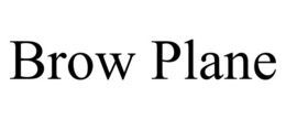 BROW PLANE trademark