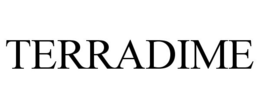 TERRADIME trademark