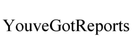 YOUVEGOTREPORTS trademark