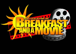 THE C.H.A.I.N. FUND, INC. BREAKFAST AND A MOVIE trademark