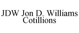 JDW JON D. WILLIAMS COTILLIONS trademark
