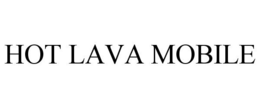 HOT LAVA MOBILE trademark