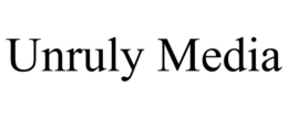 UNRULY MEDIA trademark