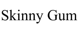 SKINNY GUM trademark