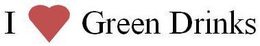 I GREEN DRINKS trademark