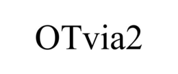 OTVIA2 trademark