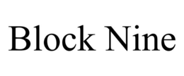 BLOCK NINE trademark