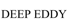 DEEP EDDY trademark