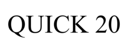 QUICK 20 trademark