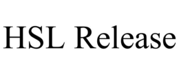 HSL RELEASE trademark