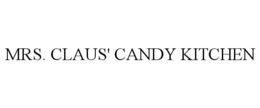 MRS. CLAUS' CANDY KITCHEN trademark
