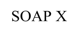 SOAP X trademark