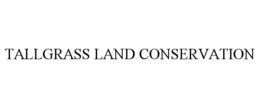TALLGRASS LAND CONSERVATION trademark