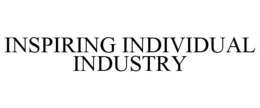INSPIRING INDIVIDUAL INDUSTRY trademark