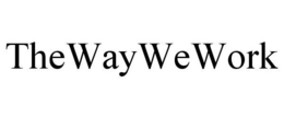 THEWAYWEWORK trademark