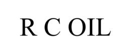 R C OIL trademark