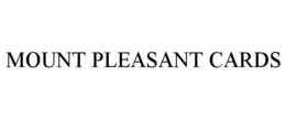 MOUNT PLEASANT CARDS trademark