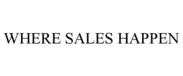 WHERE SALES HAPPEN trademark