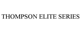 THOMPSON ELITE SERIES trademark