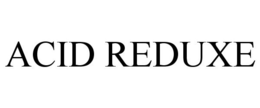 ACID REDUXE trademark