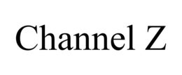 CHANNEL Z trademark