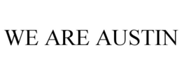 WE ARE AUSTIN trademark