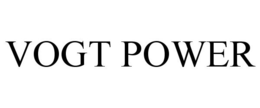 VOGT POWER trademark