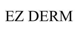 EZ DERM trademark