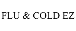 FLU & COLD EZ trademark