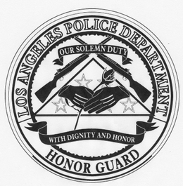 LOS ANGELES POLICE DEPARTMENT; HONOR GUARD OUR SOLEMN DUTY AND WITH DIGNITY AND HONOR. trademark