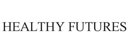 HEALTHY FUTURES trademark