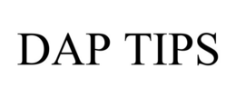 DAP TIPS trademark