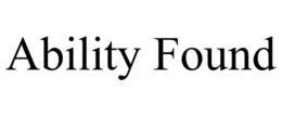 ABILITY FOUND trademark