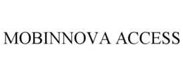 MOBINNOVA ACCESS trademark