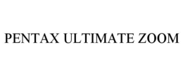 PENTAX ULTIMATE ZOOM trademark
