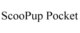 SCOOPUP POCKET trademark
