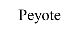 PEYOTE trademark