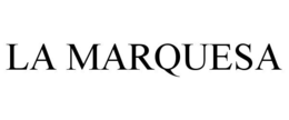 LA MARQUESA trademark