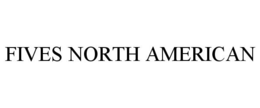 FIVES NORTH AMERICAN trademark