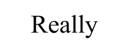 REALLY trademark