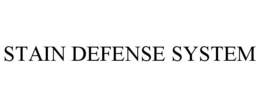 STAIN DEFENSE SYSTEM trademark