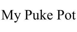 MY PUKE POT trademark