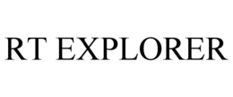 RT EXPLORER trademark