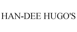 HAN-DEE HUGO'S trademark