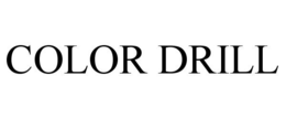COLOR DRILL trademark