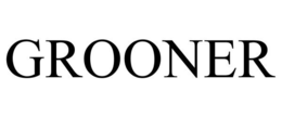 GROONER trademark