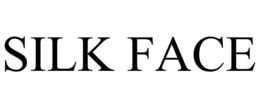 SILK FACE trademark