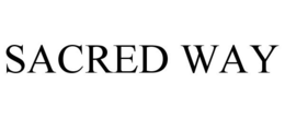 SACRED WAY trademark