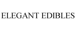 ELEGANT EDIBLES trademark